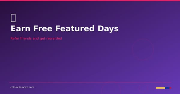Colombia Move referral program — earn free featured days by sharing your link