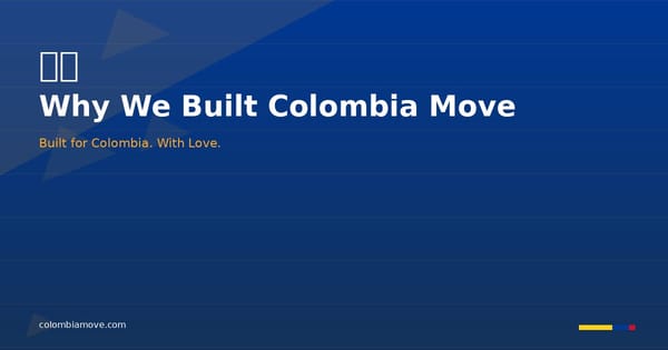 Why We Built Colombia Move — platform for jobs, services, and classifieds in Colombia