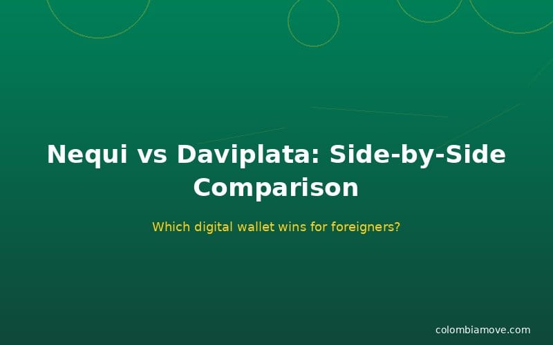 Nequi vs Daviplata side-by-side comparison chart for foreigners in Colombia