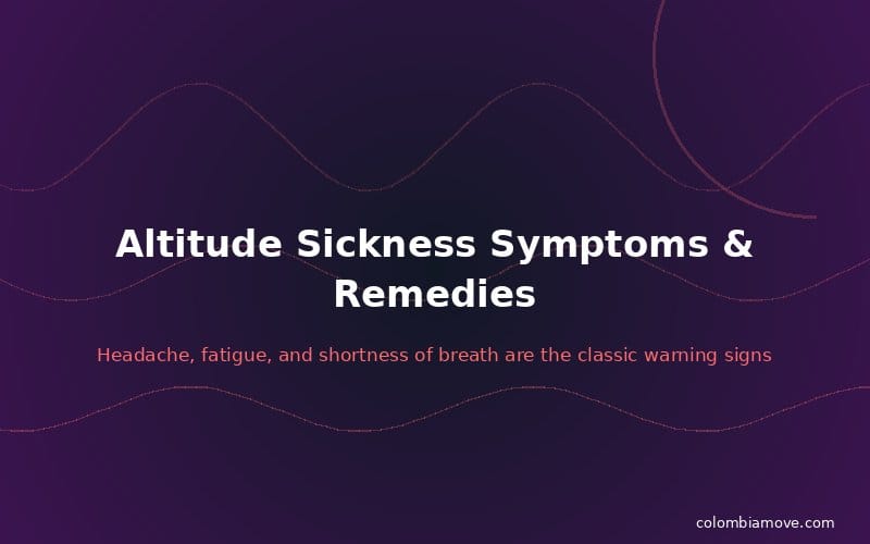 Altitude sickness symptoms and remedies
